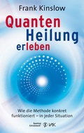 Cover: Quantenheilung erleben - VAK