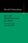 Cover: Aus dem Maschinenraum der Kunst - DISTANZ Verlag