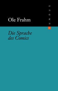 Enlarge image Cover: Die Sprache des Comics - DISTANZ Verlag