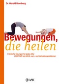 Cover: Bewegungen, die heilen - VAK