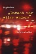 Cover: Danach war alles anders - epubli