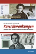 Cover: Kursschwankungen - Lukas Verlag f&uuml;r Kunst- und Geistesgeschichte