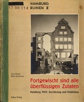 Cover: Fortgewischt sind alle &uuml;berfl&uuml;ssigen Zutaten - Lukas Verlag f&uuml;r Kunst- und Geistesgeschichte