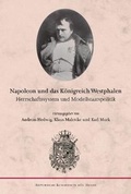 Cover: Napoleon und das K&ouml;nigreich Westphalen - Historische Kommission f&uuml;r Hessen