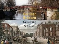Abbildung von: Berliner Brücken - Lukas Verlag für Kunst- und Geistesgeschichte