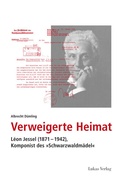 Cover: Verweigerte Heimat - Lukas Verlag f&uuml;r Kunst- und Geistesgeschichte