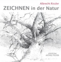 Cover: Zeichnen in der Natur - Edition Michael Fischer / EMF Verlag