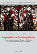 Cover: Regionalit&auml;t und Transfergeschichte - Lukas Verlag f&uuml;r Kunst- und Geistesgeschichte