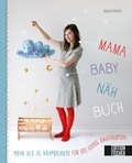 Cover: Mama-Baby-N&auml;hbuch - Edition Michael Fischer / EMF Verlag
