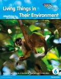 Cover: Heinemann Explore Science 2nd International Edition Reader G6 Living Things in Their Environment - Heinemann