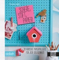 Cover: Schere, Stift, Papier! - Edition Michael Fischer / EMF Verlag