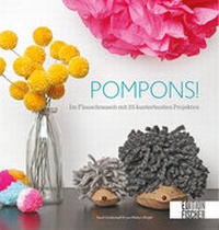 Enlarge image Cover: Pompons! - Edition Michael Fischer / EMF Verlag