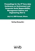 Cover: Proceedings for the 5th Euro-Asia Conference on Environment and Corporate Social Responsibility: Management Science and Engineering (Part I) - wvb Wissenschaftlicher Verlag Berlin