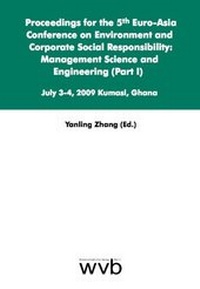 Enlarge image Cover: Proceedings for the 5th Euro-Asia Conference on Environment and Corporate Social Responsibility: Management Science and Engineering (Part I) - wvb Wissenschaftlicher Verlag Berlin