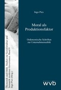 Cover: Moral als Produktionsfaktor - wvb Wissenschaftlicher Verlag Berlin