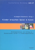 Cover: Kinder brauchen Spiel & Kunst - kopaed