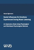 Cover: Social Influences On Emotions Experienced During Music Listening - wvb Wissenschaftlicher Verlag Berlin