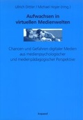 Cover: Aufwachsen in virtuellen Medienwelten - kopaed