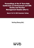 Cover: Proceedings of the 6th Euro-Asia Conference on Environment and CSR: Society and Tourism Management Session (Part I) - wvb Wissenschaftlicher Verlag Berlin