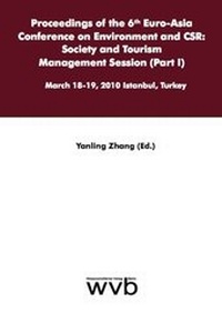 Enlarge image Cover: Proceedings of the 6th Euro-Asia Conference on Environment and CSR: Society and Tourism Management Session (Part I) - wvb Wissenschaftlicher Verlag Berlin