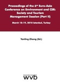 Cover: Proceedings of the 6th Euro-Asia Conference on Environment and CSR: Society and Tourism Management Session (Part II) - wvb Wissenschaftlicher Verlag Berlin