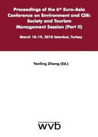 Enlarge image Cover: Proceedings of the 6th Euro-Asia Conference on Environment and CSR: Society and Tourism Management Session (Part II) - wvb Wissenschaftlicher Verlag Berlin