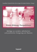 Cover: Raum-Bildung:Perspektiven - kopaed