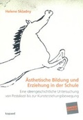 Cover: &Auml;sthetische Bildung und Erziehung in der Schule - kopaed