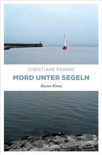 Abbildung von: Mord unter Segeln - Emons Verlag