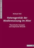 Cover: Heterogenit&auml;t der Mediennutzung im Alter - kopaed