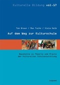 Cover: Auf dem Weg zur Kulturschule - kopaed