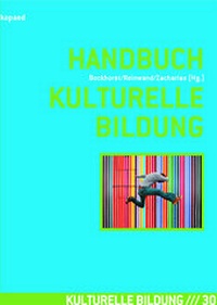 Abbildung von: Handbuch Kulturelle Bildung - kopaed