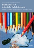 Cover: Bildliteralit&auml;t und &Auml;sthetische Alphabetisierung - kopaed