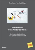 Cover: Verstehen wir, wenn Kinder zeichnen? - kopaed