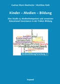 Cover: Kinder - Medien - Bildung - kopaed