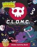 Cover: C.L.O.N.C. Sticker Activity Book - G P Putnam's Sons