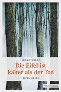 Cover: Die Eifel ist k&auml;lter als der Tod - Emons Verlag