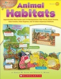 Cover: Easy Make & Learn Projects: Animal Habitats - Scholastic Teaching Resources