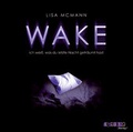 Cover: WAKE - Ich wei&szlig;, was du letzte Nacht getr&auml;umt hast - Audiolino