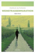 Cover: Weinstrassenmarathon - Emons Verlag