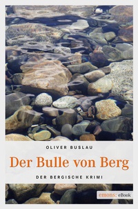 Abbildung von: Der Bulle von Berg - Emons Verlag