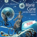 Cover: Marie Curie und das R&auml;tsel der Atome - Audiolino