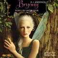 Cover: Bryony - Rebellin unter Feen - Audiolino