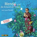 Cover: Mendel und die Antwort der Erbsen - Audiolino