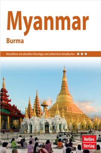 Abbildung von: Nelles Guide Reiseführer Myanmar - Freytag-Berndt und ARTARIA