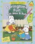 Cover: Springtime Fun with Max & Ruby - G P Putnam's Sons