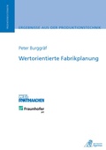 Cover: Wertorientierte Fabrikplanung - Apprimus Verlag