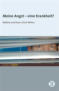 Cover: Meine Angst - eine Krankheit? - BALANCE Buch + Medien Verlag