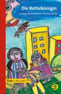 Cover: Die Bettelk&ouml;nigin - BALANCE buch + medien verlag