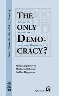 Cover: The only Democracy? - AphorismA